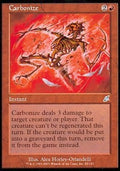 Carbonize - Scourge (Uncommon) [SCG-83]