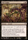 Pull Under - Champions of Kamigawa (Common) [CHK-137]