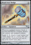 Dead-Iron Sledge - Mirrodin (Uncommon) [MRD-162]