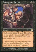 Strongarm Tactics - Onslaught (Rare) [ONS-173]