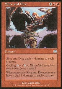Slice and Dice - Onslaught (Uncommon) [ONS-232]