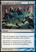 Thoughtweft Gambit