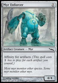 Myr Enforcer - Mirrodin (Common) [MRD-211]