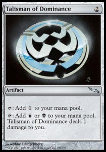 Talisman of Dominance - Mirrodin (Uncommon) [MRD-253]