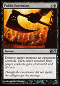 Public Execution - Magic 2013 (Uncommon) [M13-105]