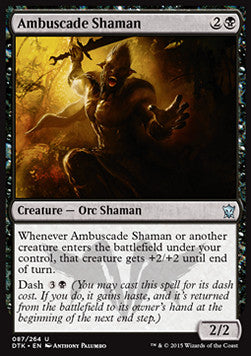 Ambuscade Shaman