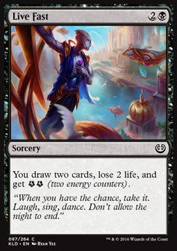 Live Fast - Kaladesh (Common) [KLD-87]