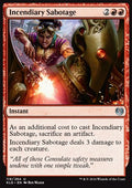 Incendiary Sabotage - Kaladesh (Uncommon) [KLD-119]