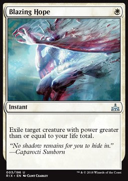 Blazing Hope - Rivals of Ixalan (Uncommon) [RIX-3]