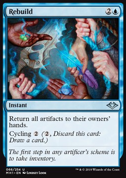 Rebuild - Modern Horizons (Uncommon) [MH1-66]
