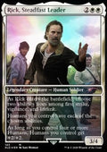Rick, Steadfast Leader