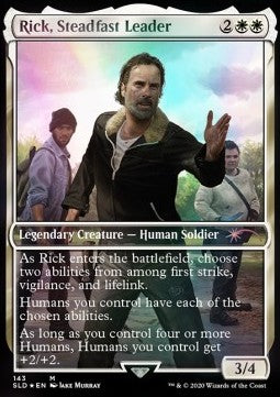 Rick, Steadfast Leader