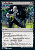 Umbral Juke - Strixhaven: School of Mages (Uncommon) [STX-89]