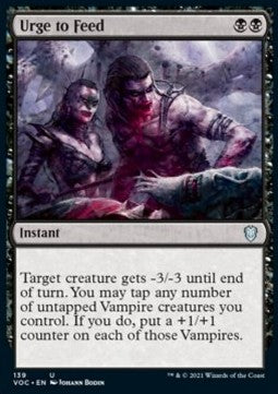 Urge to Feed - Commander: Innistrad: Crimson Vow (Uncommon) [VOC-139]