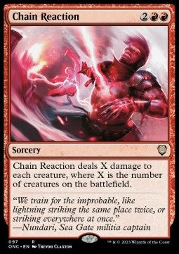 Chain Reaction - Commander: Phyrexia: All Will Be One (Rare) [ONC-97]