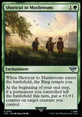 Shortcut to Mushrooms - The Lord of the Rings: Tales of Middle-earth (Uncommon) [LTR-187]