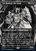 Syr Konrad, the Grim - Secret Lair Drop Series: Summer Superdrop 2023 (Rare) [SLDSM3-1297]