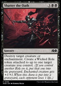 Shatter the Oath - Wilds of Eldraine (Common) [WOE-106]
