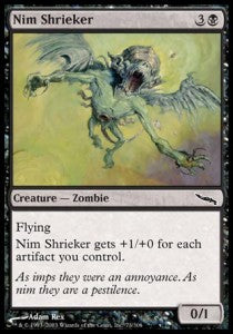 Nim Shrieker - Mirrodin (Common) [MRD-73]