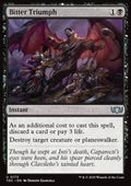 Bitter Triumph - Commander: Tarkir: Dragonstorm (Uncommon) [TDC-173]