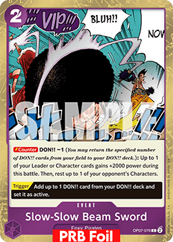 Slow-Slow Beam Sword (OP07-076) (V.2) - The Best Vol.2 (Common) [PRB02-OP07-076]